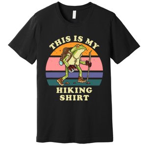 This Is My Hiking Funny Hiker Backpacking Trail Premium T-Shirt