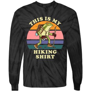 This Is My Hiking Funny Hiker Backpacking Trail Tie-Dye Long Sleeve Shirt