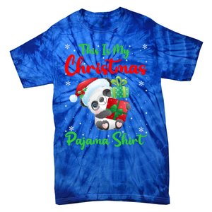 This Is My Christmas Pajamas Xmas Decoration Panda Christmas Great Gift Tie-Dye T-Shirt