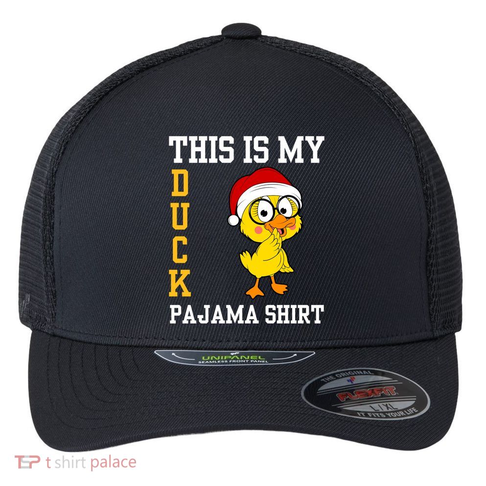 This Is My Duck Pajama Rubber Ducks Slumber Pajamas Party Flexfit Unipanel Trucker Cap