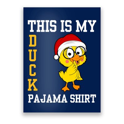 This Is My Duck Pajama Rubber Ducks Slumber Pajamas Party Poster