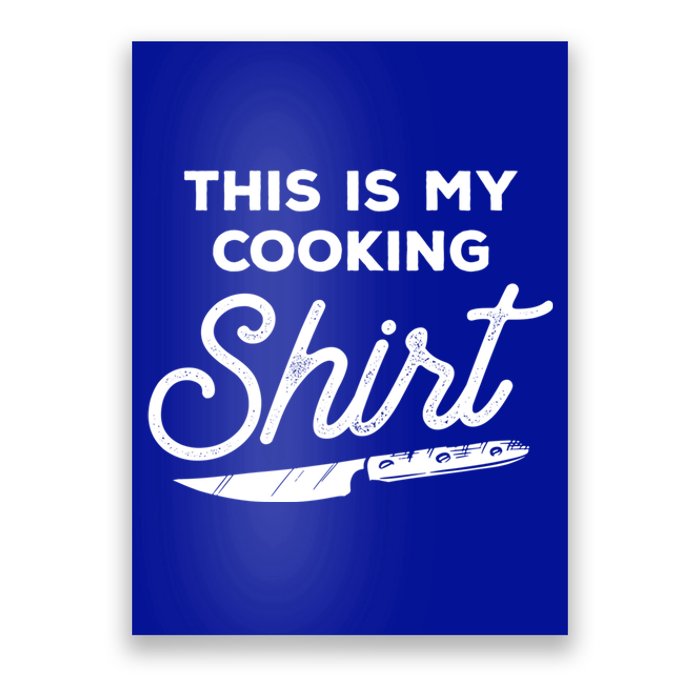 This Is My Cooking Meaningful Gift Culinary Cooking Gift Idea For Chef Gift Poster