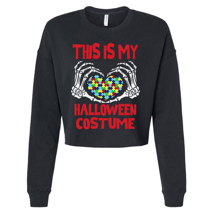 This Is My Halloween Costume Skeleton Hands Autism Awareness Cropped Pullover Crew