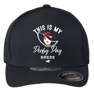 This Is My Derby Day Dress Flexfit Unipanel Trucker Cap