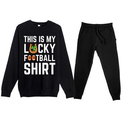 This Is My Lucky Football Gift Sport Game St Patrick's Day Gift Premium Crewneck Sweatsuit Set