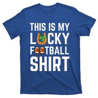 This Is My Lucky Football Gift Sport Game St Patrick's Day Gift T-Shirt