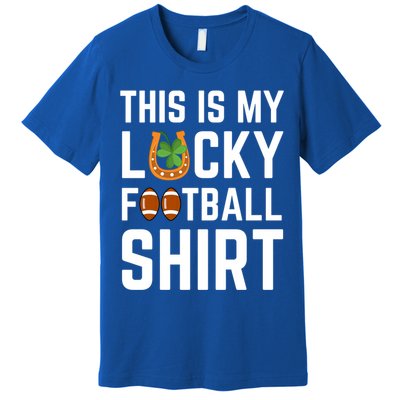 This Is My Lucky Football Gift Sport Game St Patrick's Day Gift Premium T-Shirt