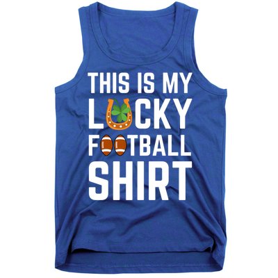 This Is My Lucky Football Gift Sport Game St Patrick's Day Gift Tank Top