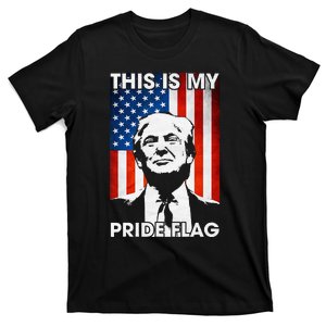 This Is My Pride Flag Trump American Flag 4th July Patriotic T-Shirt