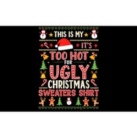 This Is My ItS Too Hot For Ugly Christmas Sweater Christmas Bumper Sticker