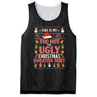 This Is My ItS Too Hot For Ugly Christmas Sweater Christmas Mesh Reversible Basketball Jersey Tank