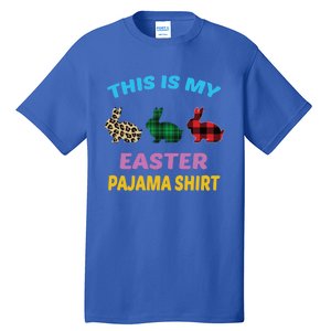 This Is My Easter Pajama Gift Easter Day Gift Plaid Leopard Cool Gift Tall T-Shirt