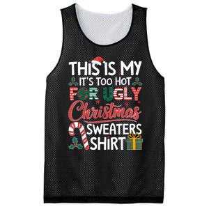 This Is My Its Too Hot For Ugly Christmas Sweaters Mesh Reversible Basketball Jersey Tank