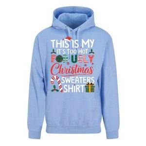 This Is My Its Too Hot For Ugly Christmas Sweaters Unisex Surf Hoodie