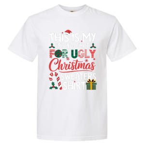 This Is My Its Too Hot For Ugly Christmas Sweaters Garment-Dyed Heavyweight T-Shirt