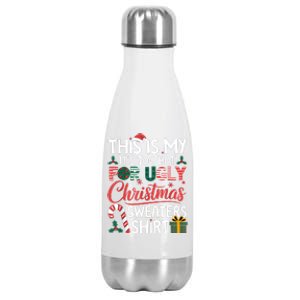 This Is My Its Too Hot For Ugly Christmas Sweaters Stainless Steel Insulated Water Bottle