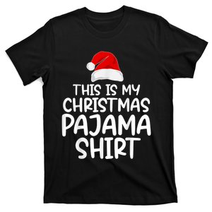 This Is My Christmas Pajama Xmas Family Matching Funny T-Shirt