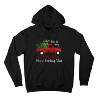 This Is My Christmas Movie Watching Vintage Red Truck  Hoodie