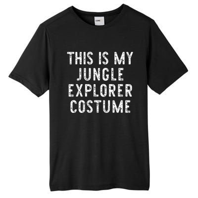 This Is My Jungle Explorer Halloween Costume Lazy Easy Tall Fusion ChromaSoft Performance T-Shirt