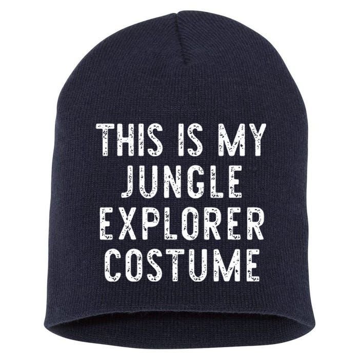 This Is My Jungle Explorer Halloween Costume Lazy Easy Short Acrylic Beanie