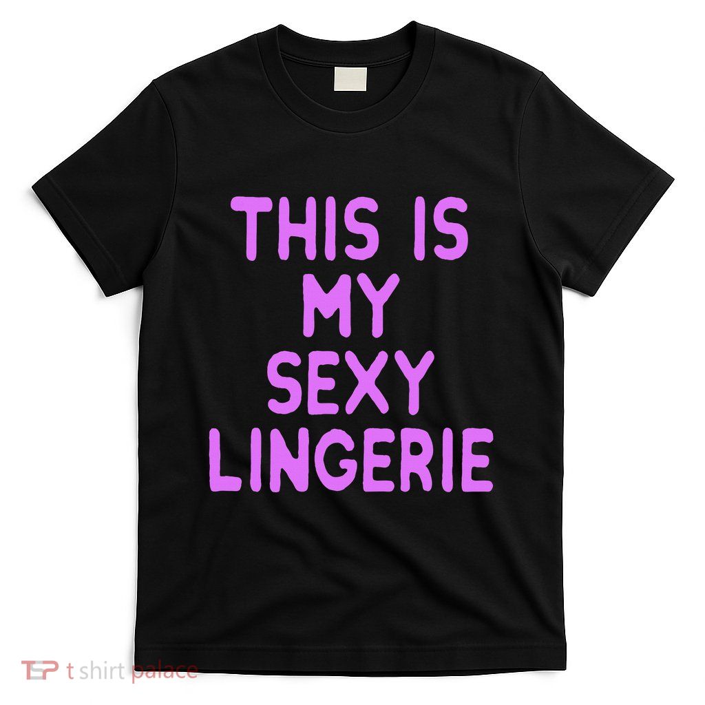 This Is My Sexy Lingerie Night Costume For Wife T-Shirt