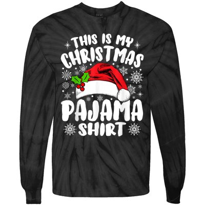 This Is My Christmas Pajama Funny Christmas Outfits Tie-Dye Long Sleeve Shirt