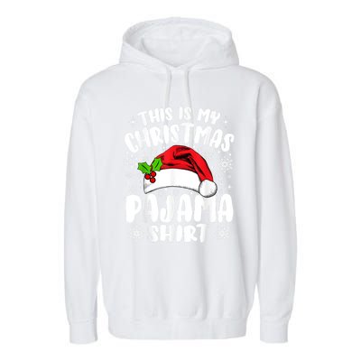 This Is My Christmas Pajama Funny Christmas Outfits Garment-Dyed Fleece Hoodie