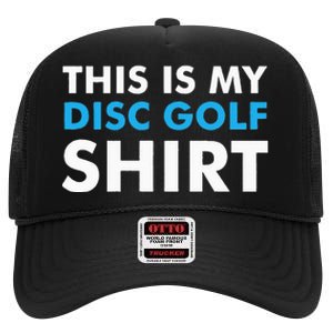 This is my Disc Golf for Disc Golf Course High Crown Mesh Back Trucker Hat