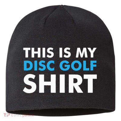 This is my Disc Golf for Disc Golf Course Sustainable Beanie