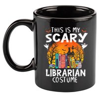 This Is My Scary Librarian Costume Funny Halloween Library 11oz C Handle Ceramic Mug