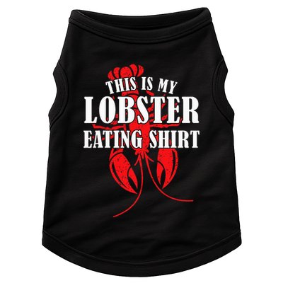 This is My Lobster Eating Lobster  Doggie Tank