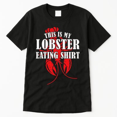 This is My Lobster Eating Lobster  Tall T-Shirt