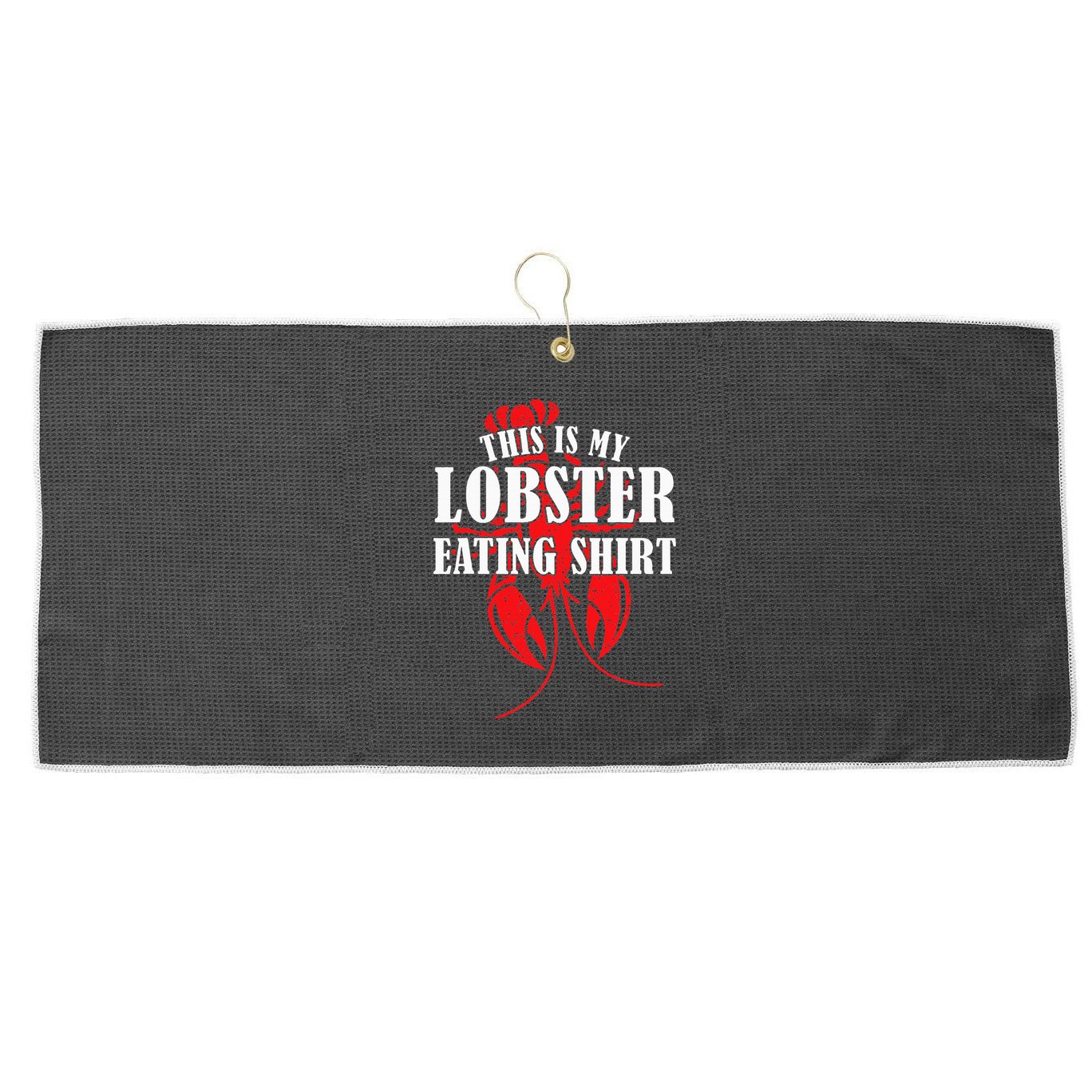 This is My Lobster Eating Lobster  Large Microfiber Waffle Golf Towel