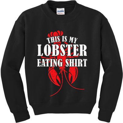 This is My Lobster Eating Lobster  Kids Sweatshirt