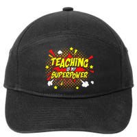 Teaching Is My Superpower Retro Comic Teacher 7-Panel Snapback Hat