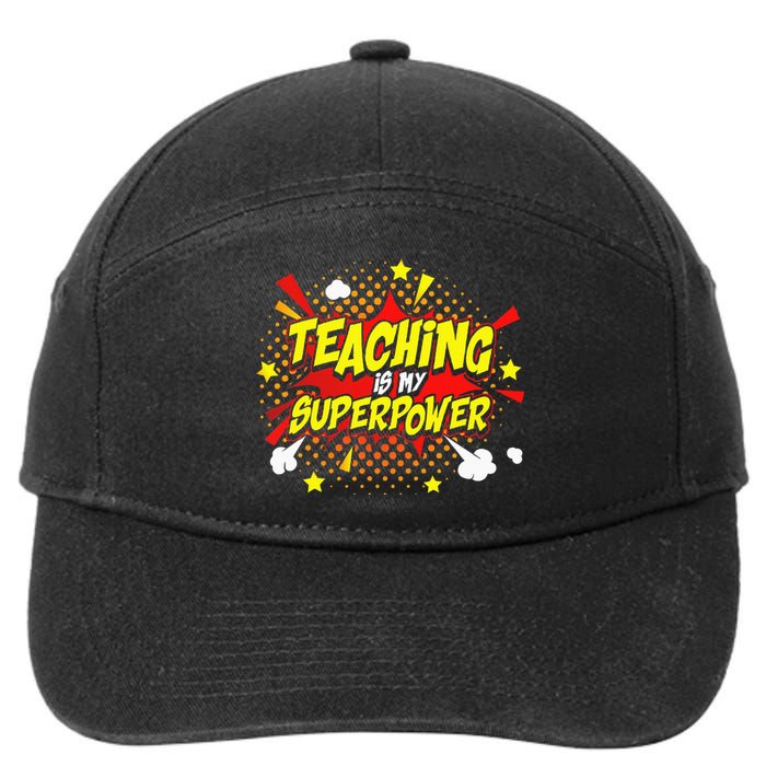 Teaching Is My Superpower Retro Comic Teacher 7-Panel Snapback Hat