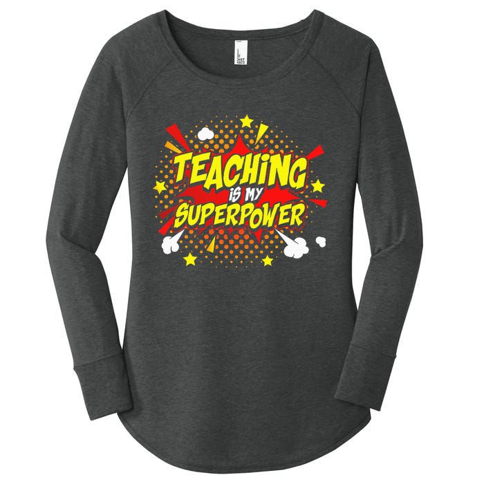 Teaching Is My Superpower Retro Comic Teacher Women's Perfect Tri Tunic Long Sleeve Shirt