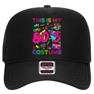 This Is My 80s Costume 1980s Party 80S High Crown Mesh Back Trucker Hat