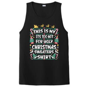 This Is My ItS Too Hot For Ugly Christmas PosiCharge Competitor Tank