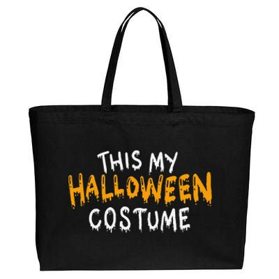 This Is My Halloween Costume Funny Last Minute Cotton Canvas Jumbo Tote