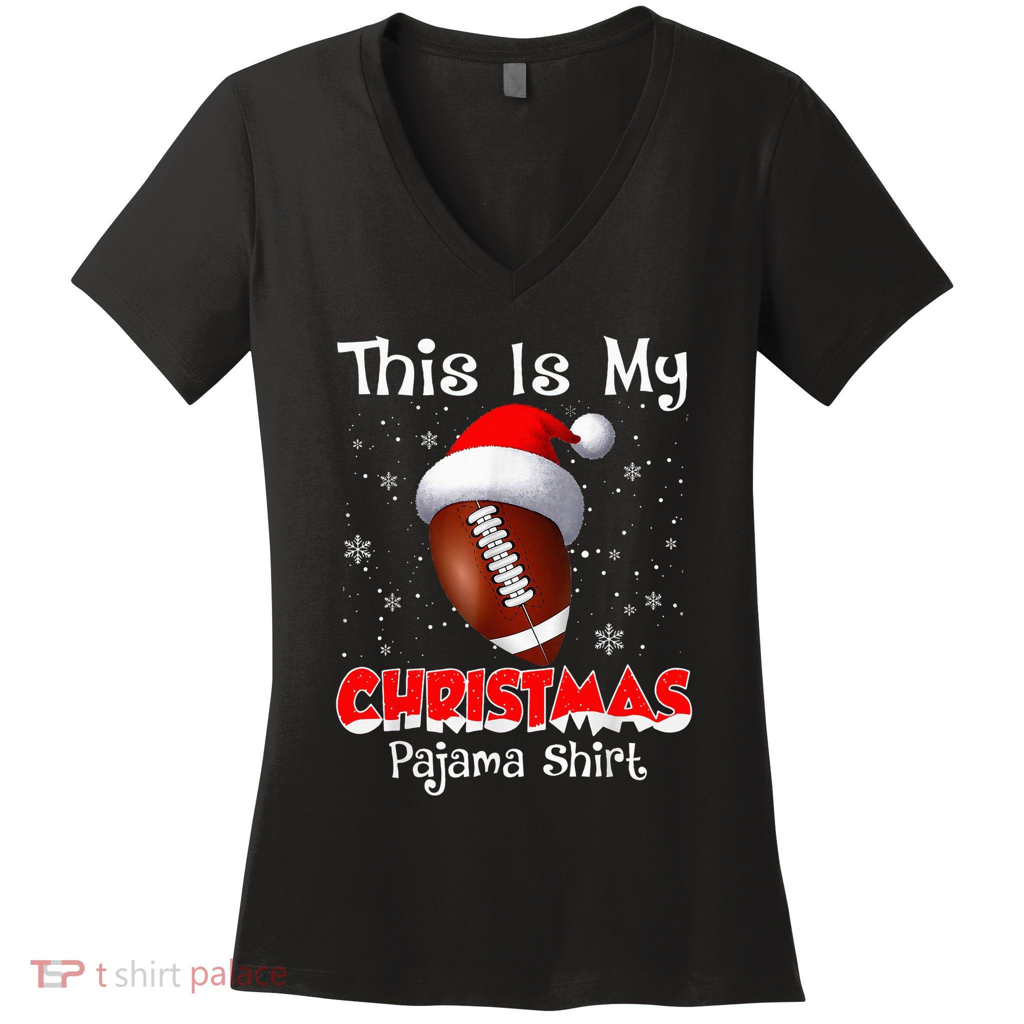 This Is My Christmas Pajama Gift For Football Women's V-Neck T-Shirt