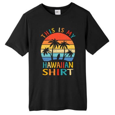 This Is My Hawaiian Tropical Luau Costume Party Hawaii Tall Fusion ChromaSoft Performance T-Shirt