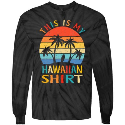 This Is My Hawaiian Tropical Luau Costume Party Hawaii Tie-Dye Long Sleeve Shirt