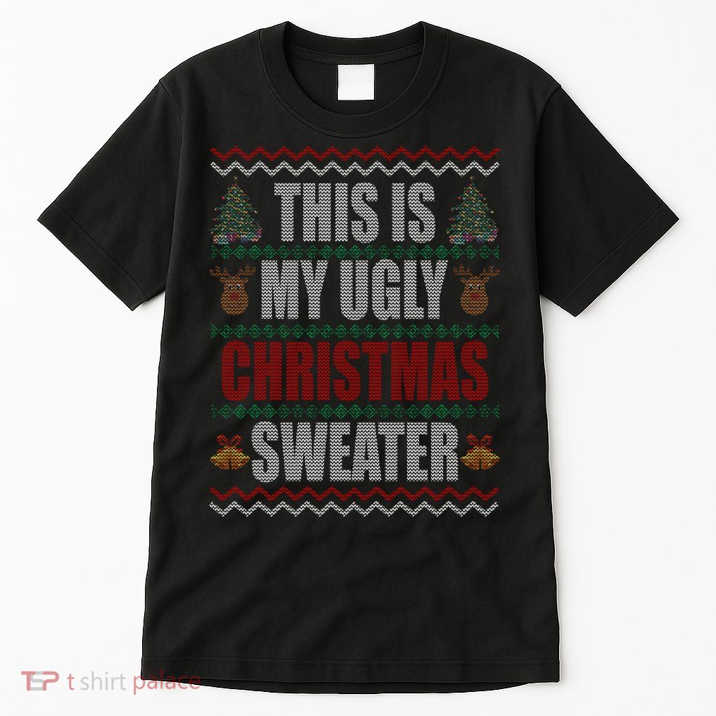 This Is My Ugly Christmas Sweater Design Tall T-Shirt