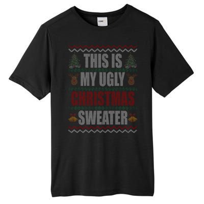 This Is My Ugly Christmas Sweater Design Tall Fusion ChromaSoft Performance T-Shirt