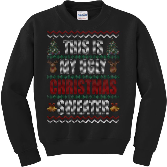 This Is My Ugly Christmas Sweater Design Kids Sweatshirt