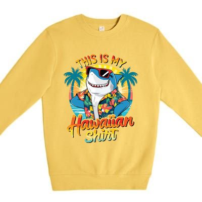 This Is My Hawaiian Tropical Luau Costume Party Hawaii Premium Crewneck Sweatshirt