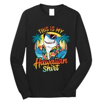 This Is My Hawaiian Tropical Luau Costume Party Hawaii Long Sleeve Shirt