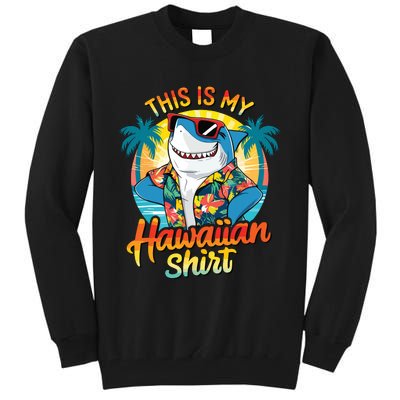 This Is My Hawaiian Tropical Luau Costume Party Hawaii Tall Sweatshirt