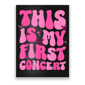 This Is My First Concert Music Event Retro Groovy Girl Poster